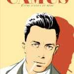Camus, le journal d'un honnête homme courageux