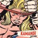 Kamandi, retrouvailles avec Jack Kirby