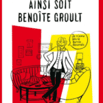 Catel remporte le Prix Artémisia pour Ainsi Soit Benoîte Groult