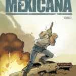 Mexicana T2, survivre malgré tout