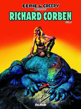 Eerie & Creepy présentent Richard Corben