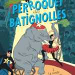 Stanislas et Le Perroquet des Batignolles s'exposent chez Champaka Paris
