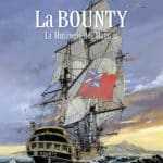 La Bounty, une mutinerie mythique