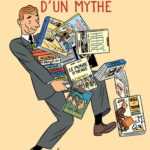 Tintin, bibliographie d'un mythe