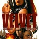 Velvet, une secrétaire très efficace par Ed Brubaker et Steve Epting