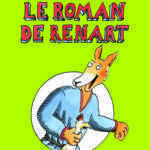 Le Roman de Renart, Bruno Heitz raconte le machiavélique goupil
