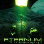 Eternum : Christophe Bec a découvert une belle et dangereuse endormie extra-terrestre