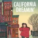 California Dreamin', d'Ellen Cohen à Mama Cass