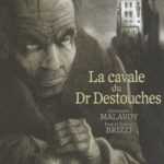 La Cavale du Dr Destouches, Céline au bout de la nuit