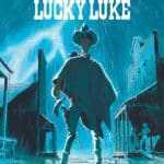 Interview : Matthieu Bonhomme a donné corps et âme à son Lucky Luke