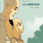 Le Carrefour, retour vers le passé