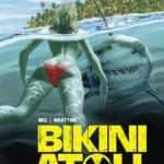 Bikini atoll, mutant anthropophage pour touristes aventuriers