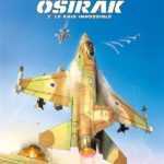 Mission Osirak T2, mission accomplie