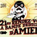 BD à Amiens, le rendez-vous 2016 c'est pour les 3, 4 et 5 juin
