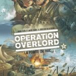 Opération Overlord T5, la Pointe du Hoc le 6 juin 1944