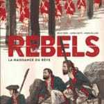 Rebels, la naissance du rêve américain