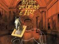 Le Cheval qui ne voulait plus être une œuvre d'art