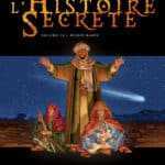 L'Histoire secrète, un Messie à deux faces