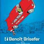 Benoît Brisefer, le retour d'un petit héros atypique