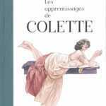 Les Apprentissages de Colette, femme libérée
