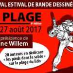 BD Plage 2017, Willem président à Sète les 26 et 27 août avec Chauzy, Terpant, Labiano, Prugne