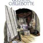 Gustave Caillebotte, un peintre et mécène de talent