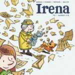 Irena T3, revenir à la vie après l'horreur