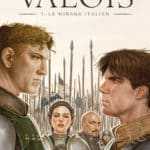 Valois, ambitions mortelles