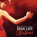 Gran Café Tortoni, tango passionnel