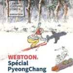 Webtoon, Spécial PyeongChang à Paris au centre culturel coréen jusqu'au 28 février
