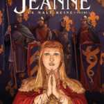 Les Reines de sang, Jeanne, déterminée