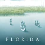 Florida, un voyage au bout de l'espoir
