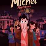 Michel French lover, irrésistible le loser
