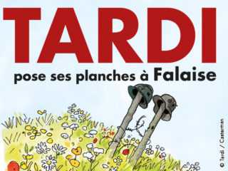 Tardi pose ses planches à Falaise