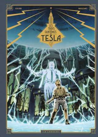 Les Trois fantômes de Tesla