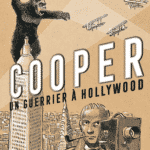 Cooper un guerrier à Hollywood, Silloray rempile
