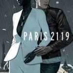 Paris 2119, Zep et Bertail anticipent