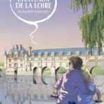 Guides de voyages en BD, la Corse et les Châteaux de la Loire
