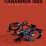 Tiananmen 1989, le souvenir d'un espoir bafoué