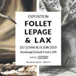Trio unique chez Maghen avec Lepage, Follet et Lax réunis pour une même exposition du 10 mai au 8 juin 2019 à Paris