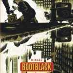 Bootblack, du New York des années 30 à l'Allemagne de 1945