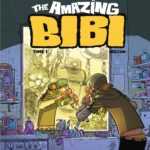 The Amazing Bibi, une vraie synthèse d'ado