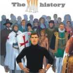 The XIII history, un passé incroyable