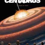 Centaurus T5, épisode final