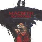 Macbeth roi d’Écosse, bruit et fureur