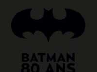 Batman 80 ans