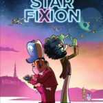 Star Fixion, une saga mythique revue et corrigée