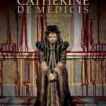 Catherine de Médicis T3, reine sanglante