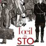 L'Œil du STO, une histoire française mal vécue