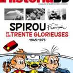 Historia BD n°3, c'est avec Franquin, Spirou et les Trente Glorieuses